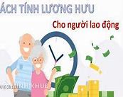 Cách Tính Mức Lương Hưu Được Hưởng